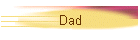 Dad