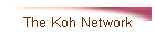 The Koh Network