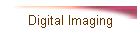 Digital Imaging