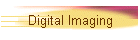Digital Imaging