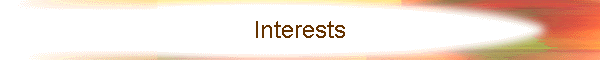 Interests