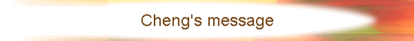 Cheng's message