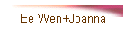Ee Wen+Joanna
