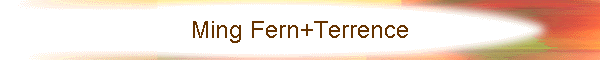 Ming Fern+Terrence