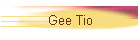 Gee Tio